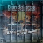 Los Bandoleros (Alex Briza D'n'b Remix)