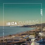 Ibiza Clubbing, Vol 2