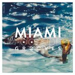 Miami Poolside Grooves, Vol 19