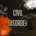 Civil Disorder (Edit)