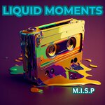 Liquid Moments