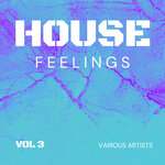 House Feelings, Vol 2