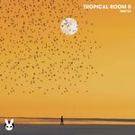 Tropical Room II