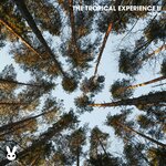 The Tropical Experience II
