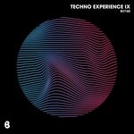 Techno Experience Ix