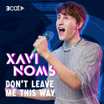 Don't Leave Me This Way (En Directe 3Cat)