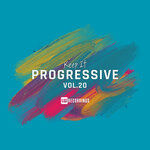 Keep It Progressive, Vol 20