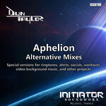 Aphelion (Alternative Mixes)