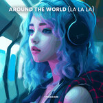 Around The World (La La La) (Nightcore 2024)