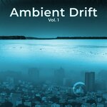 Ambient Drift, Vol 1