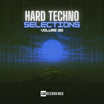 Hard Techno Selections, Vol 20