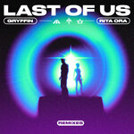 Last Of Us (Remixes)