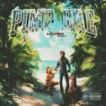 Pimp Bae (Explicit)