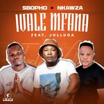 Ivale Mfana (Radio Edit)