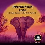 Ayabo (Inaky Garcia Afro Club Remix)