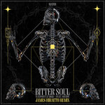 Bitter Soul (James Hiraeth Remix)
