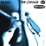 The Change (Remixes) (Explicit)