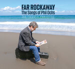 Far Rockaway - The Songs Of Phil Ochs
