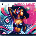 Disco Love Vol 3