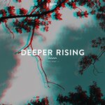 Deeper Rising, Vol 1