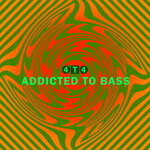 Addicted To Bass