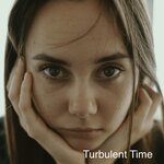 Turbulent Time