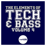 The Elements Of Tech & Bass, Vol 4