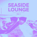 Seaside Lounge, Vol 2