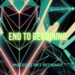 End To Beginning