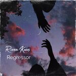Regressor (Original Mix)