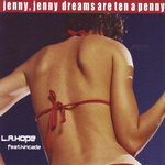 Dreams Are Ten A Penny (Jenny, Jenny)