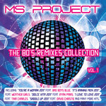 The 80's Remixes Collection, Vol 1