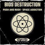Push & Rush / Space Addiction