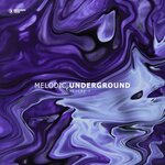 Melodic Underground, Vol 2