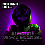 Nothing But... Drum & Bass Floor Shakers, Vol 10