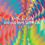 ASW Is Live Mixed By Carl Cox