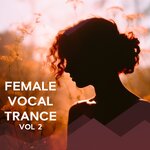 Female Vocal Trance Vol 2