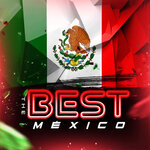 The Best Mexico (Explicit)
