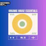 Nothing But... Organic House Essentials, Vol 22