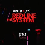 Redline The System (Lusid Remix) (Explicit)