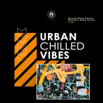 Urban Chilled Vibes