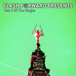 Flash Forward Presents /// Year 6 The Singles