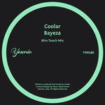Bayeza (Afro Touch Mix)