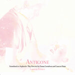Antigone (Soundtrack To Sophocles' Play)