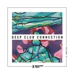 Deep Club Connection, Vol 31