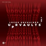 Upr Vaults Locks Unchained, Vol 5