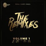 Soul Varti Pres. The Remixes, Vol 1