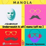 Underneath It All (Mama Tell Me) (Hit Mania Estate 2019)