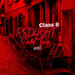 Redlight Cafe Music Class 8