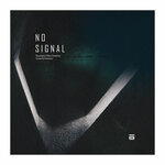 No Signal Curated by Humanoizer V/A Compilation